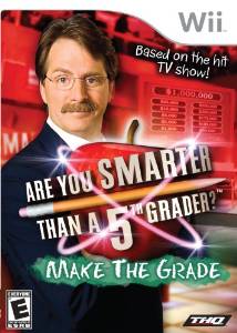 WII: ARE YOU SMARTER THAN A 5TH GRADER MAKE THE GRADE (COMPLETE)